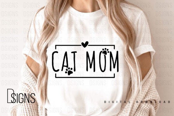 Download Cat Mom Cat Mama Cat Lover Sublimation - Mom cat Collection